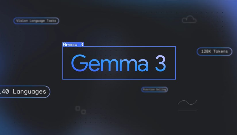 Gemma 3، نموذج ذكي بالذكاء الاصطناعي جديد من جوجل للمطورين